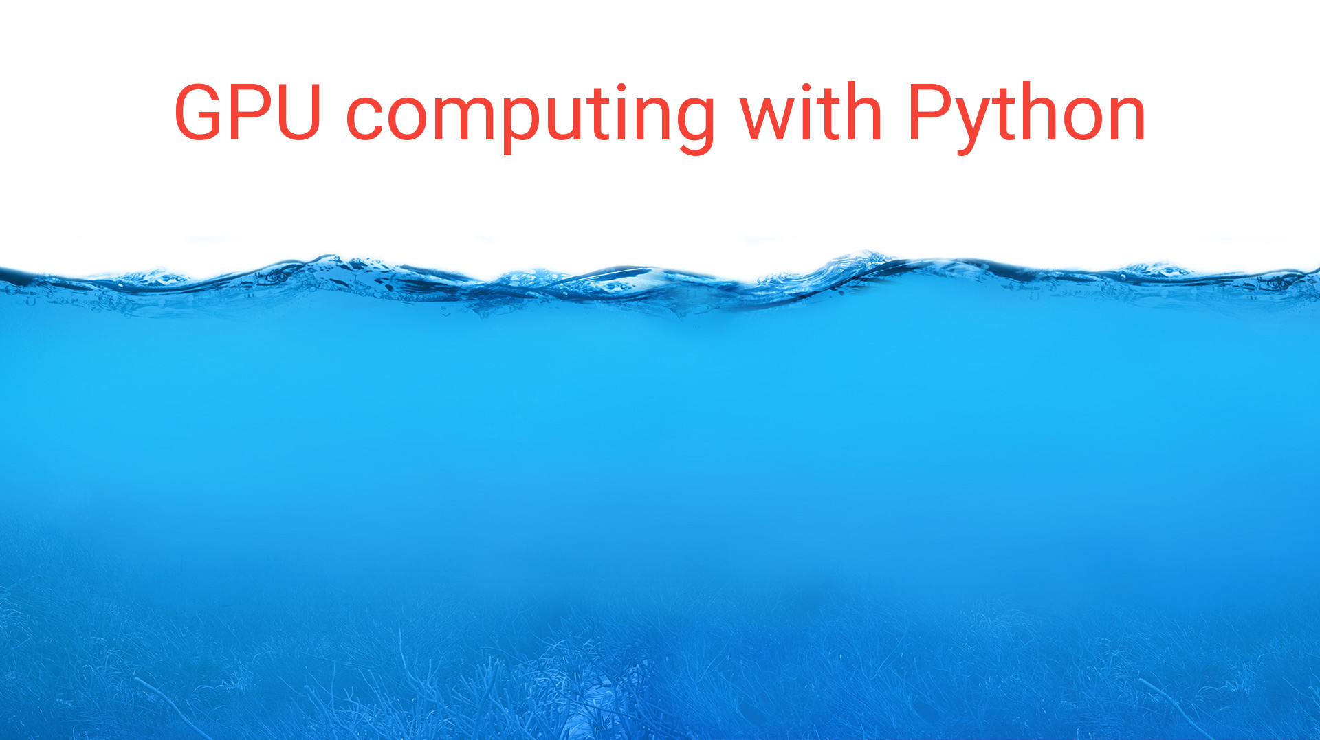 GPU computing with Python