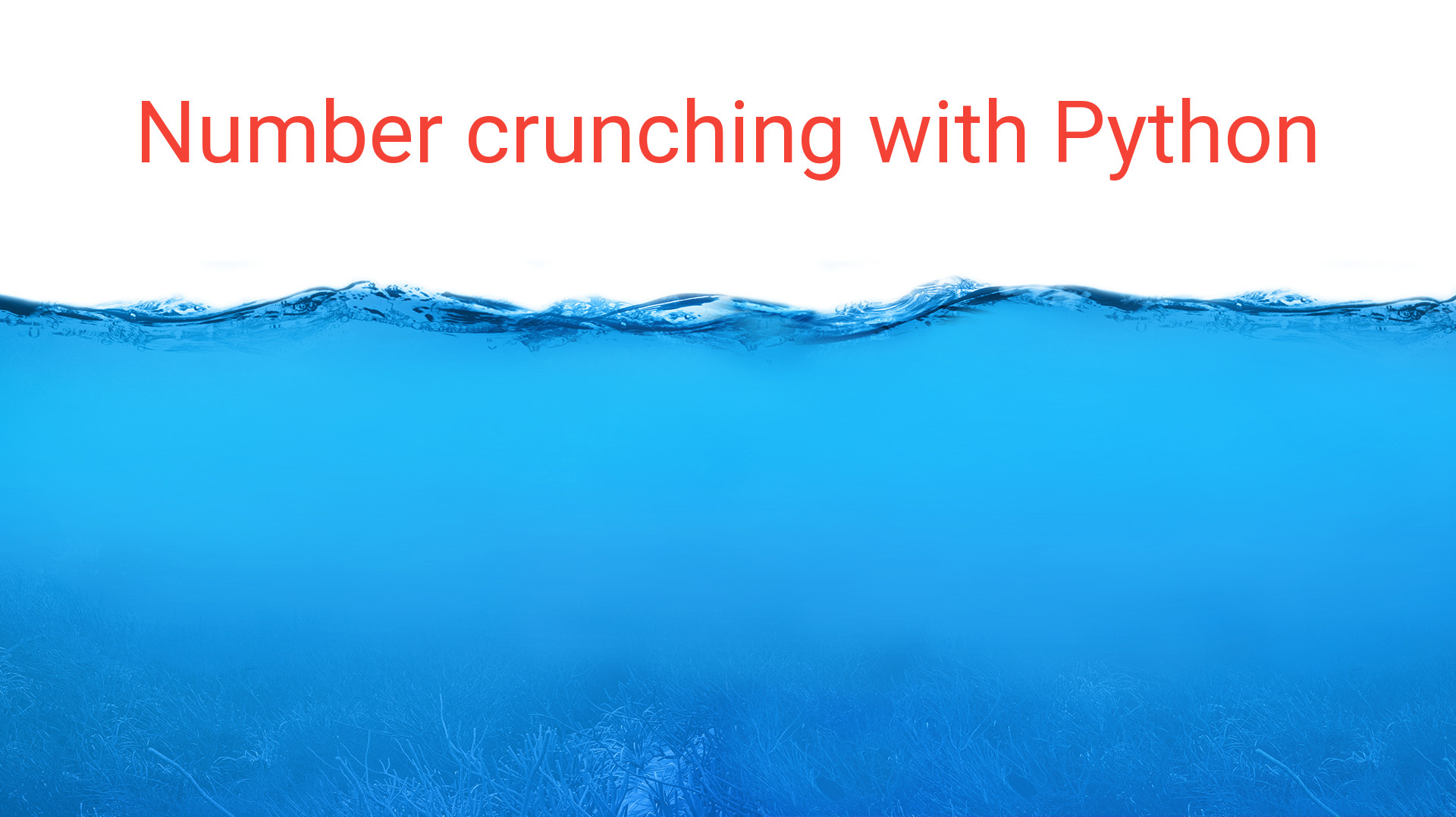 Number crunching with Python